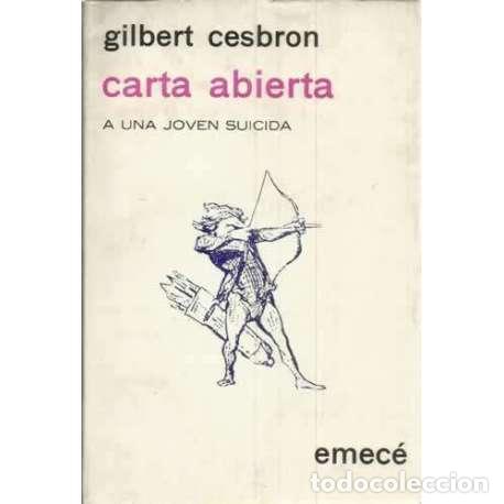 Libros de segunda mano: Carta abierta a una joven suicida - Gilbert Cesbron - Foto 1