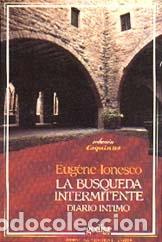 Libros de segunda mano: La busqueda intermitente. Diario &iacute;ntimo. - Foto 1