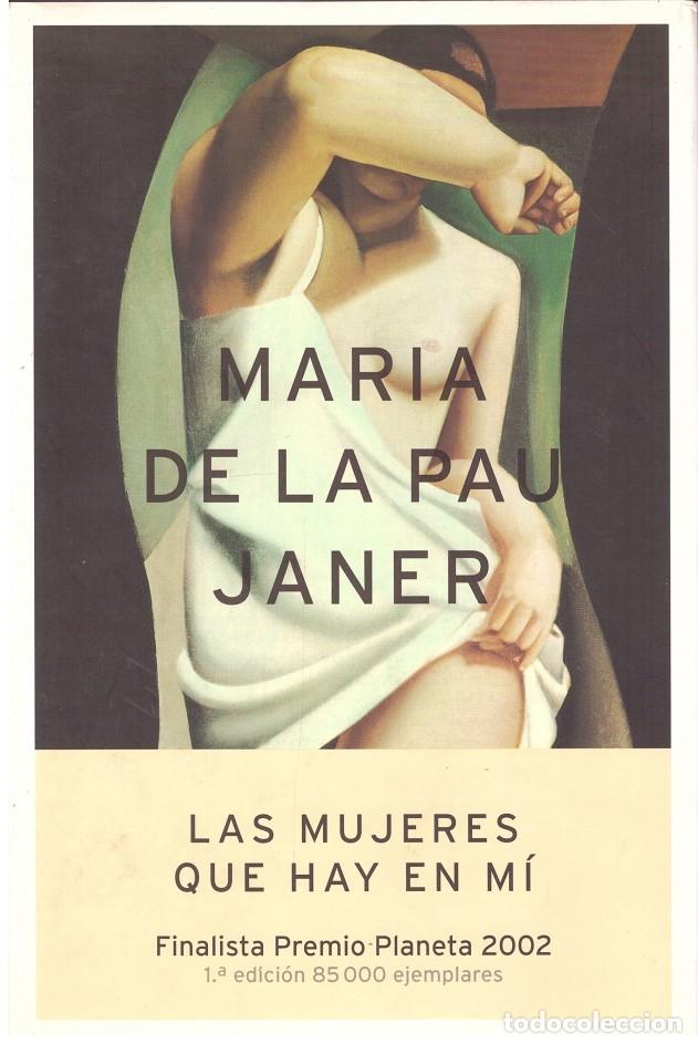 Libros de segunda mano: Las mujeres que hay en m&iacute; - Foto 1