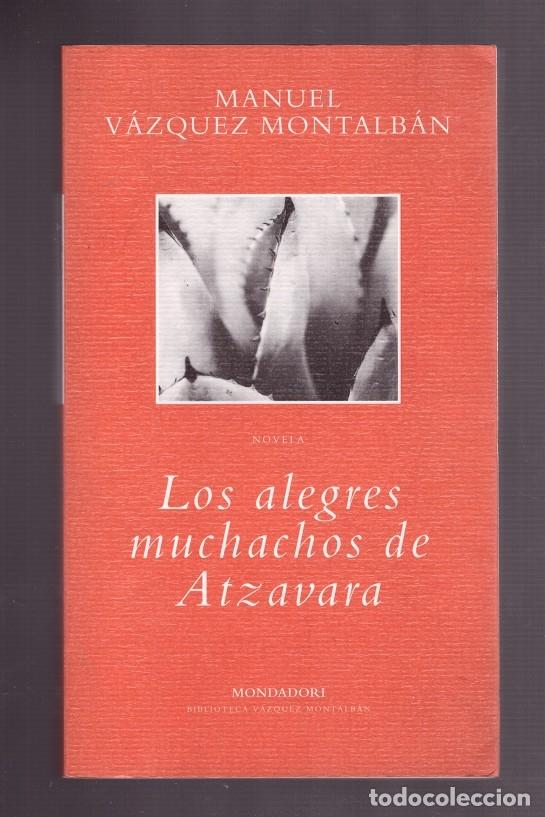 Libros de segunda mano: LOS ALEGRES MUCHACHOS DE ATZAVARA - Foto 1