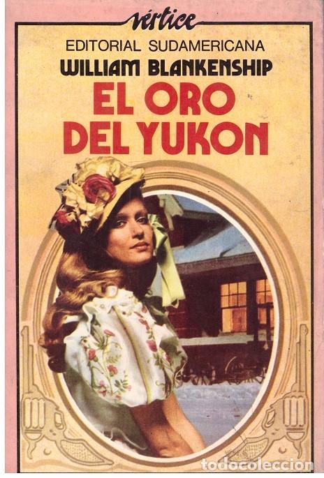 Libros de segunda mano: EL ORO DEL YUKON. - Foto 1