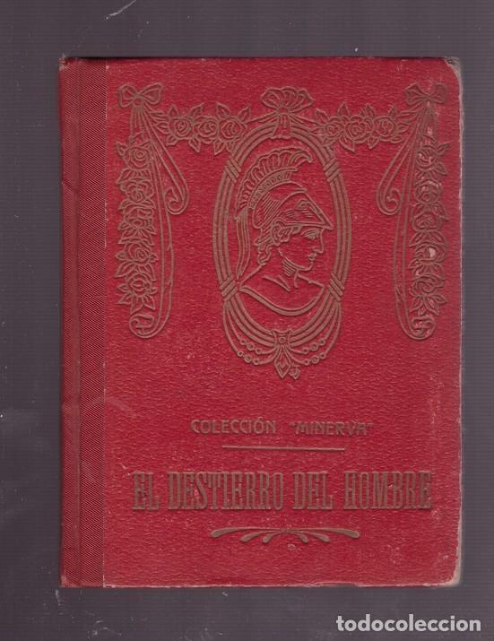 Libros de segunda mano: EL DESTIERRO DEL HOMBRE - Foto 1