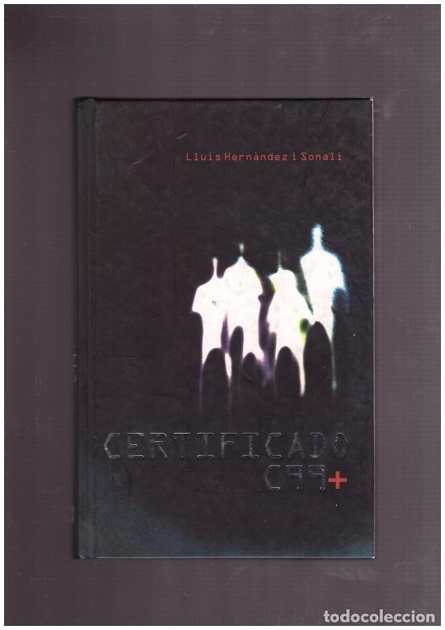 Libros de segunda mano: CERTIFICADO C99+. - Foto 1