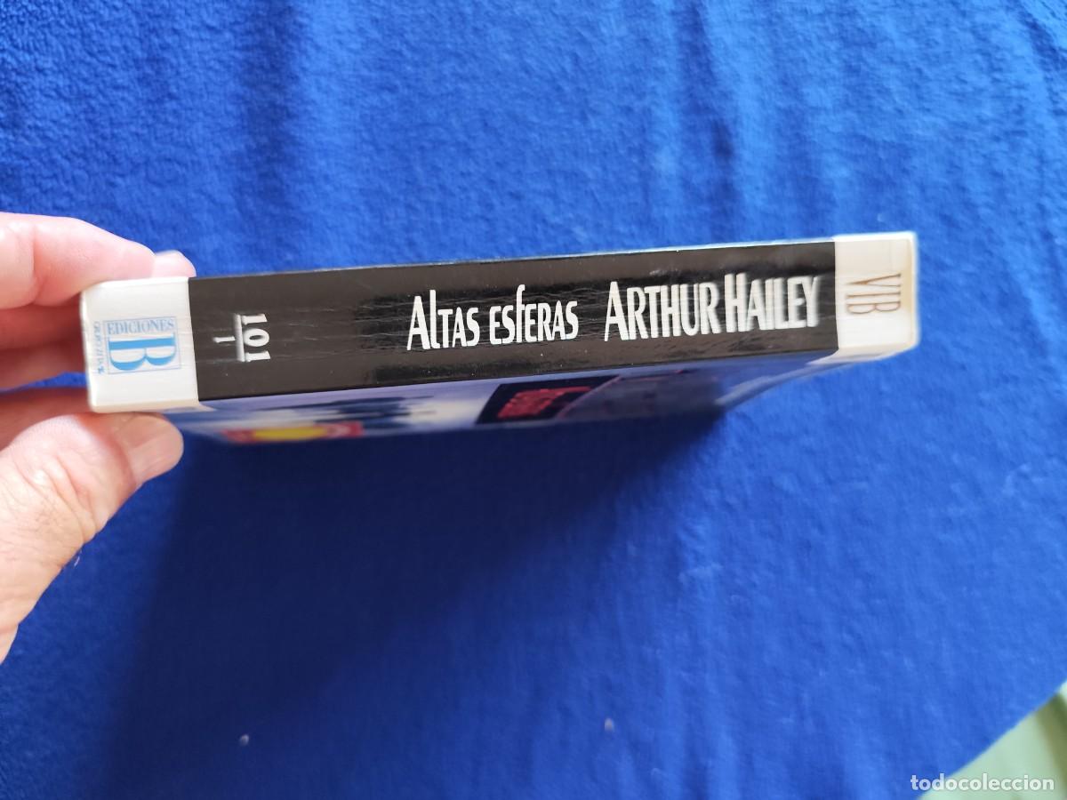 Libros de segunda mano: Altas Esferas Arthur Hailey Ediciones B 1993 Colecci&oacute;n VIP - Foto 2