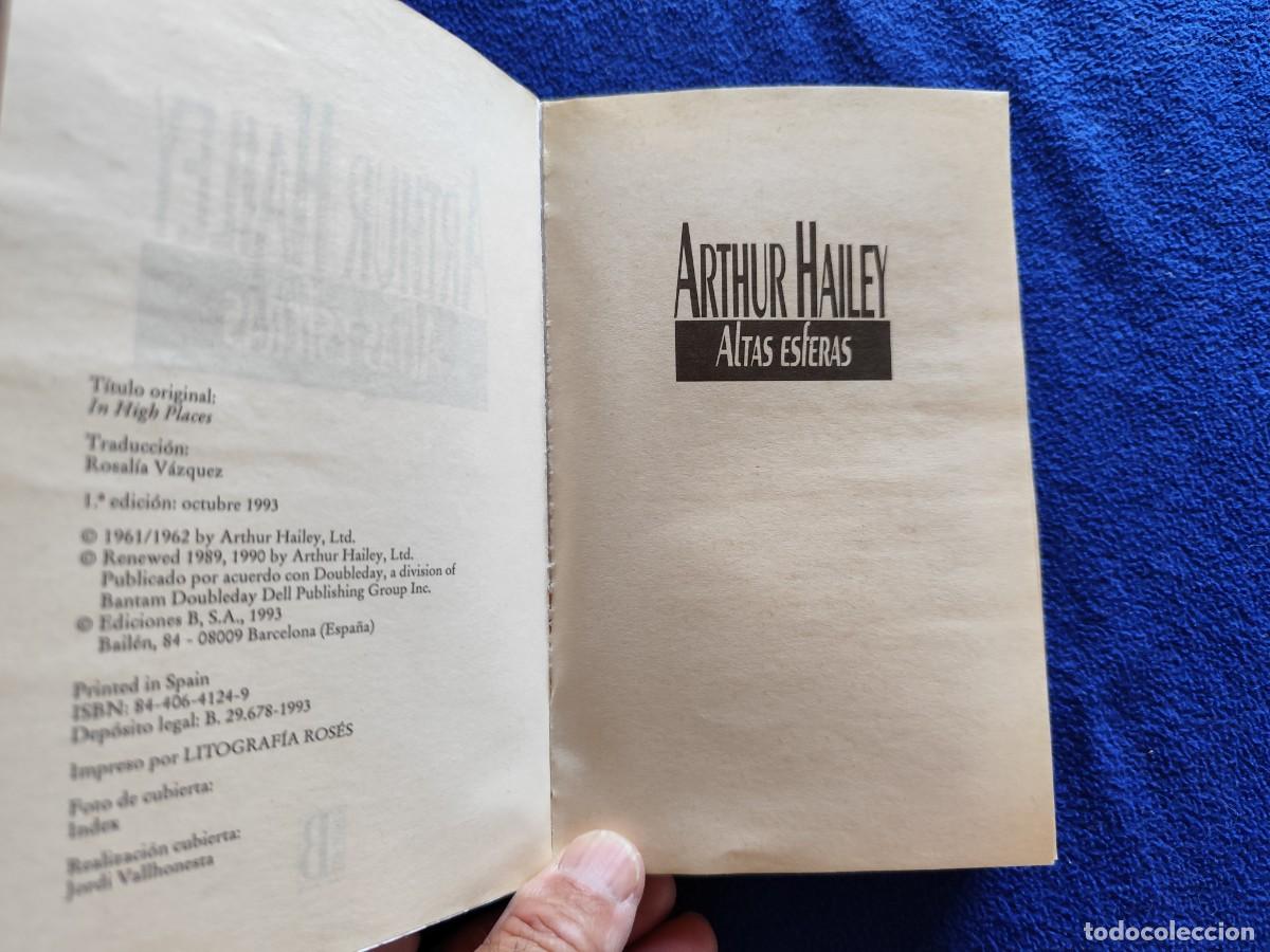 Libros de segunda mano: Altas Esferas Arthur Hailey Ediciones B 1993 Colecci&oacute;n VIP - Foto 5