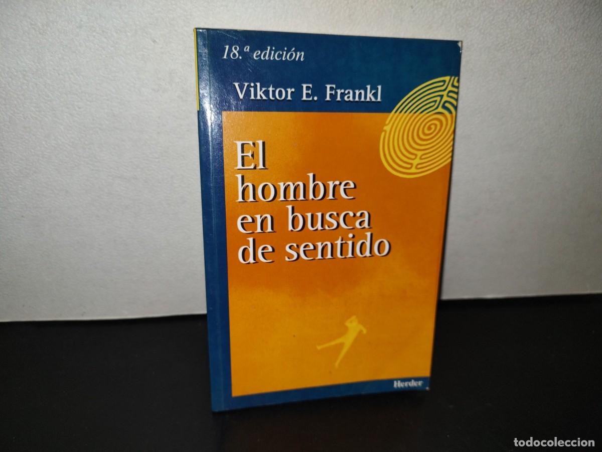 Libros de segunda mano: 158- EL HOMBRE EN BUSCA DE SENTIDO - VIKTOR E. FRANKL - Foto 1