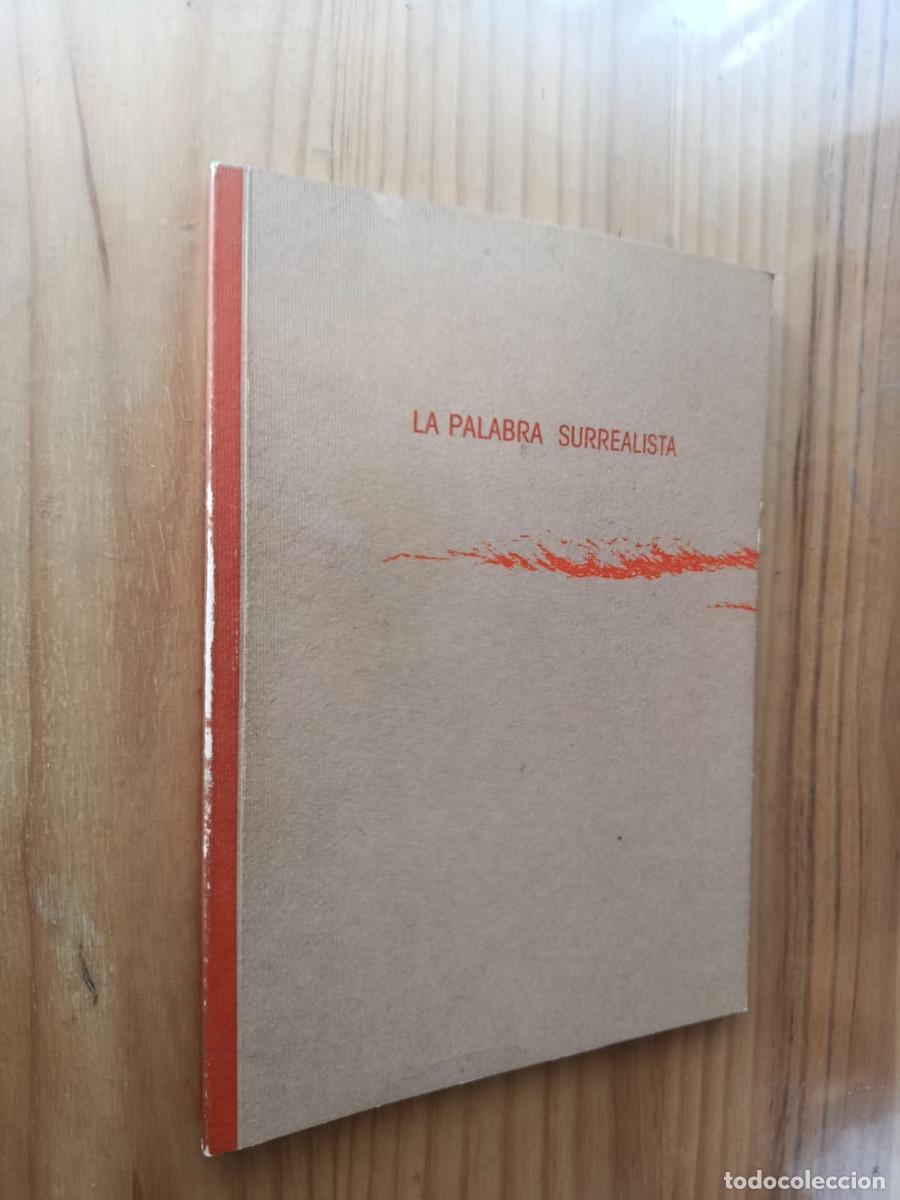 Libros de segunda mano: La palabra surrealista - Logro&ntilde;o, Miguel - Foto 1