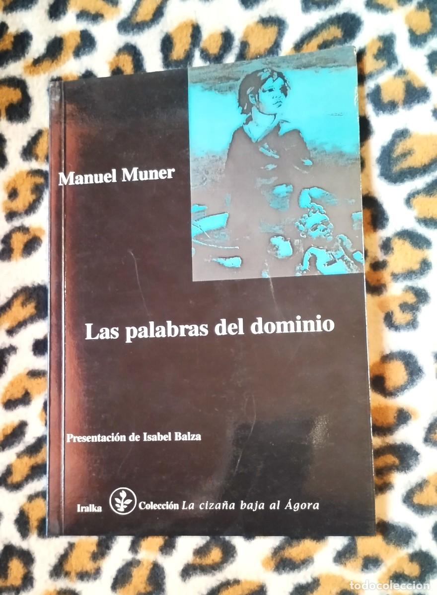 Libros de segunda mano: LAS PALABRAS DEL DOMINIO - MANUEL MUNER - IRALKA 2000 - Foto 1