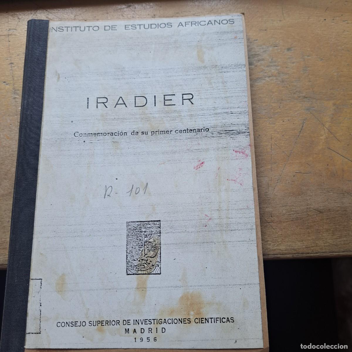 Libros de segunda mano: IRADIER. Conmemoraci&oacute;n de su primer centenario. Madrid, CSIC, 1956, - Foto 1