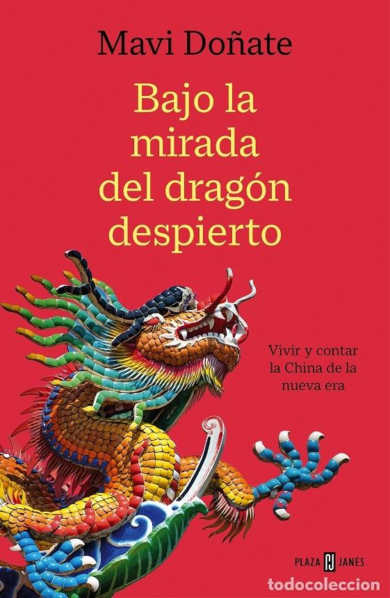 Libri di seconda mano: BAJO LA MIRADA DEL DRAG&Oacute;N DESPIERTO - DO&Ntilde;ATE, MAVI - PLAZA Y JANES - 2022