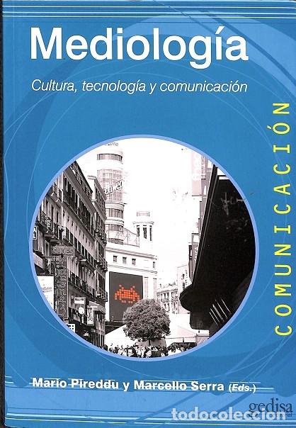 Libri di seconda mano: MEDIOLOG&Iacute;A. CULTURA, TECNOLOG&Iacute;A Y COMUNICACI&Oacute;N - ABRUZZESE, ALBERTO/Y OTROS - GEDISA - COMUNICACI&Oacute;N