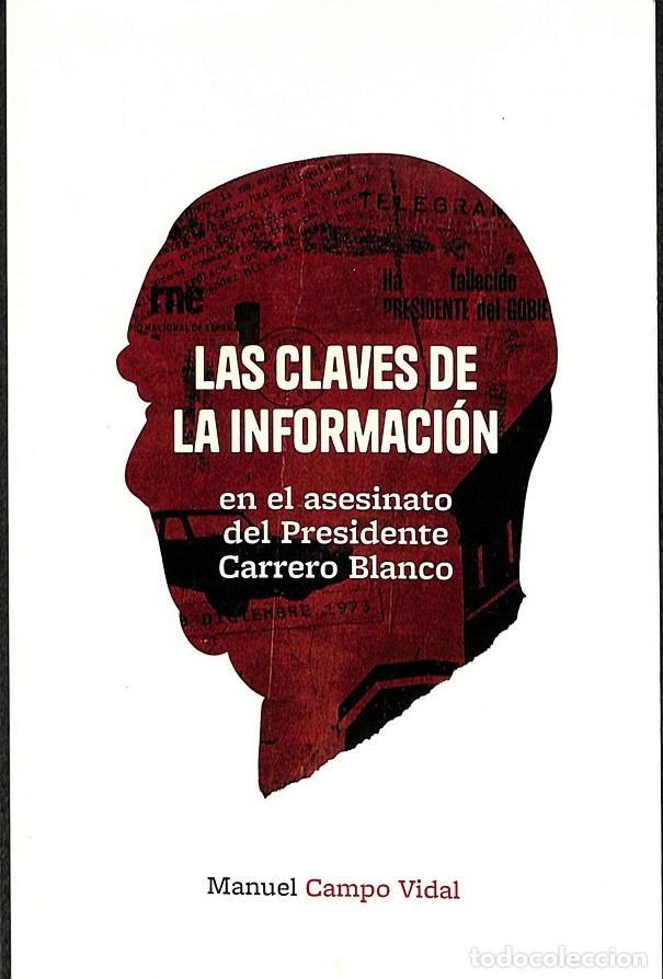 Libros de segunda mano: LAS CLAVES DE LA INFORMACI&Oacute;N - CAMPO VIDAL, MANUEL - EDICIONS REVISTA CATALUNYA - 2023