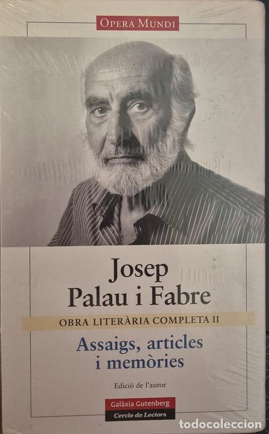 Libri di seconda mano: ASSAIGS, ARTICLES I MEM\u00d2RIES - PALAU I FABRE, JOSEP - Galaxia Gutenberg - 2005 - LLIBRES EN CAT