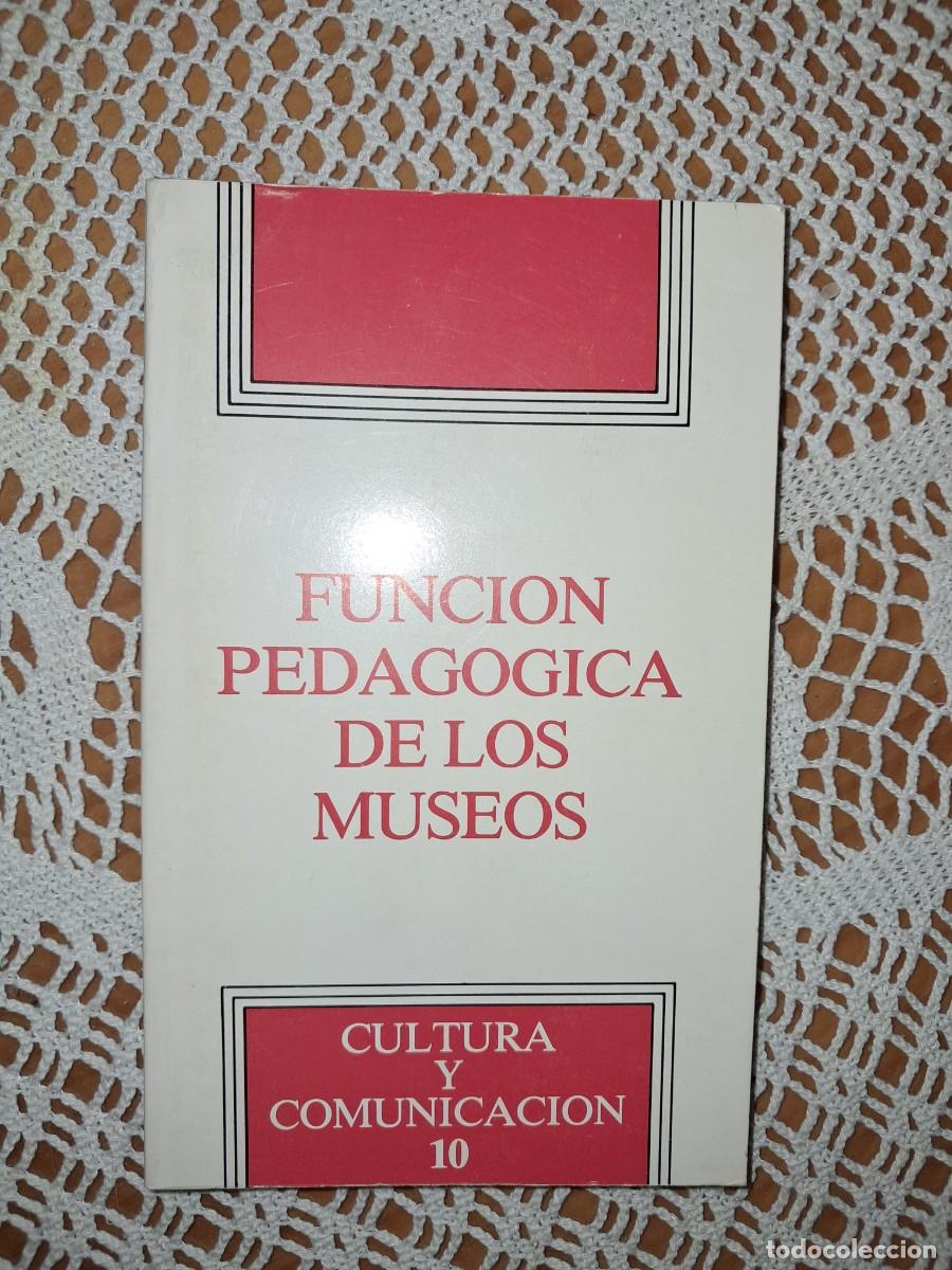 Libros de segunda mano: Funci&oacute;n pedag&oacute;gica de los museos - Foto 1
