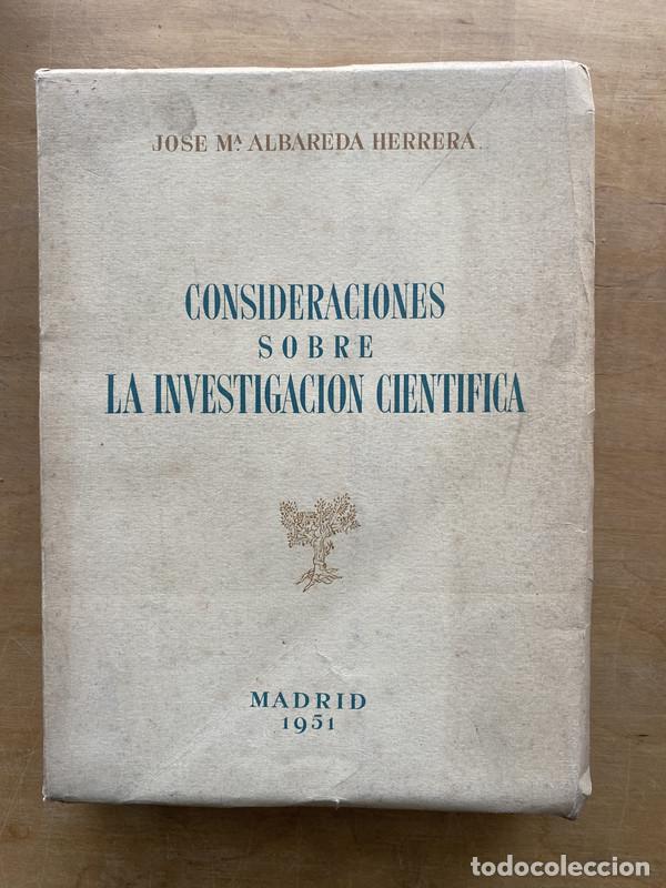 Libros de segunda mano: Consideraciones sobre la investigacion cientifica - Albareda Herrera Jose Ma.