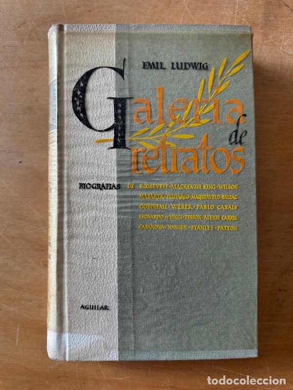 Libros de segunda mano: Galeria de Retratos - Ludwig Emil - Foto 1
