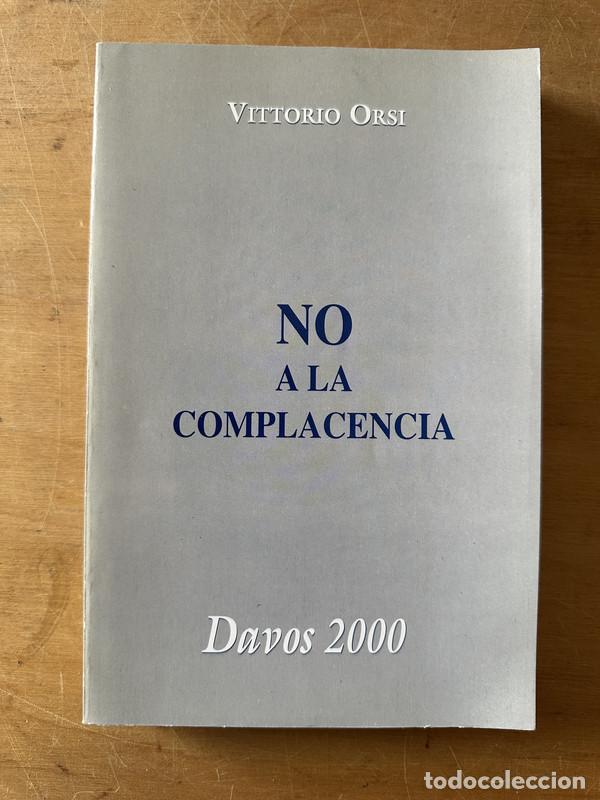 Libros de segunda mano: No a la complacencia - Orsi Vittorio - Foto 1