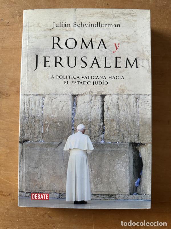 Libros de segunda mano: Roma y Jerusalem - Schvindlerman Julian - Foto 1