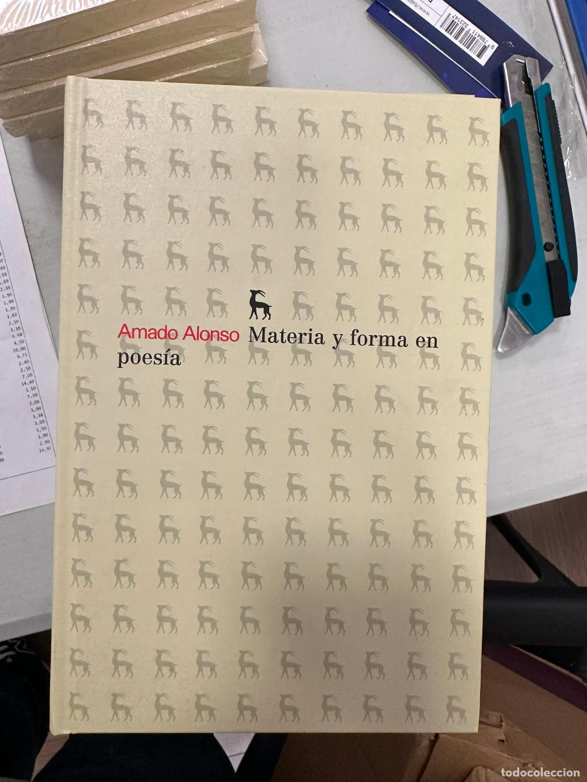 Libros de segunda mano: MATERIA Y FORMA EN POES&Iacute;A - ALONSO. AMADO - Foto 1