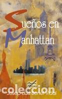 Libros de segunda mano: Sue&ntilde;os en Manhattan - Foto 1
