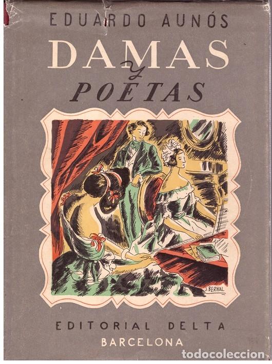 Libros de segunda mano: DAMAS Y POETAS - Foto 1
