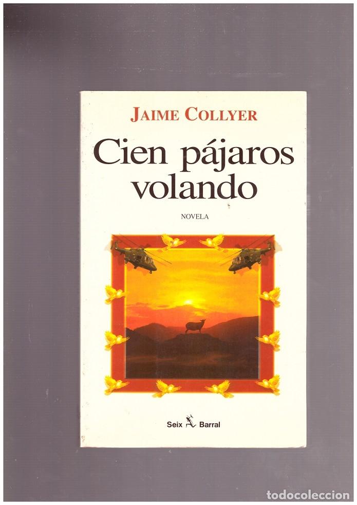 Libros de segunda mano: CIEN PAJAROS VOLANDO - Foto 1