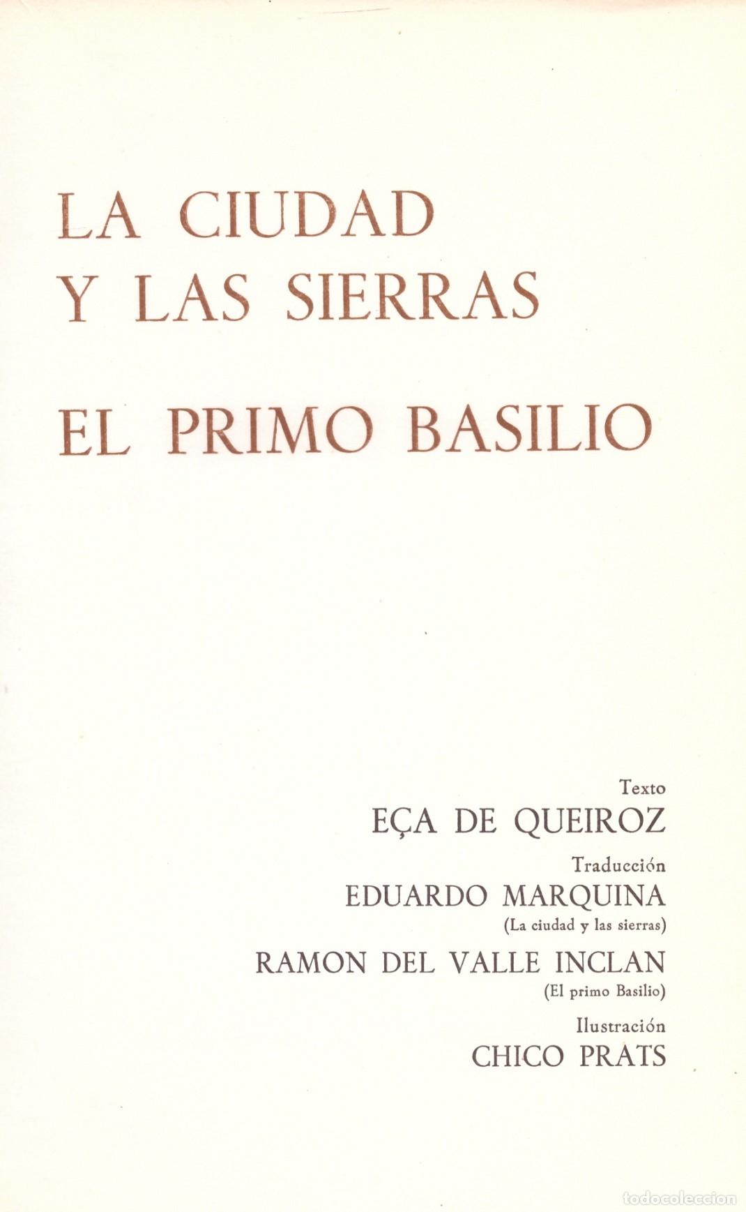 Libros de segunda mano: LA CIUDAD Y LAS SIERRAS. EL PRIMO BASILIO - Foto 1