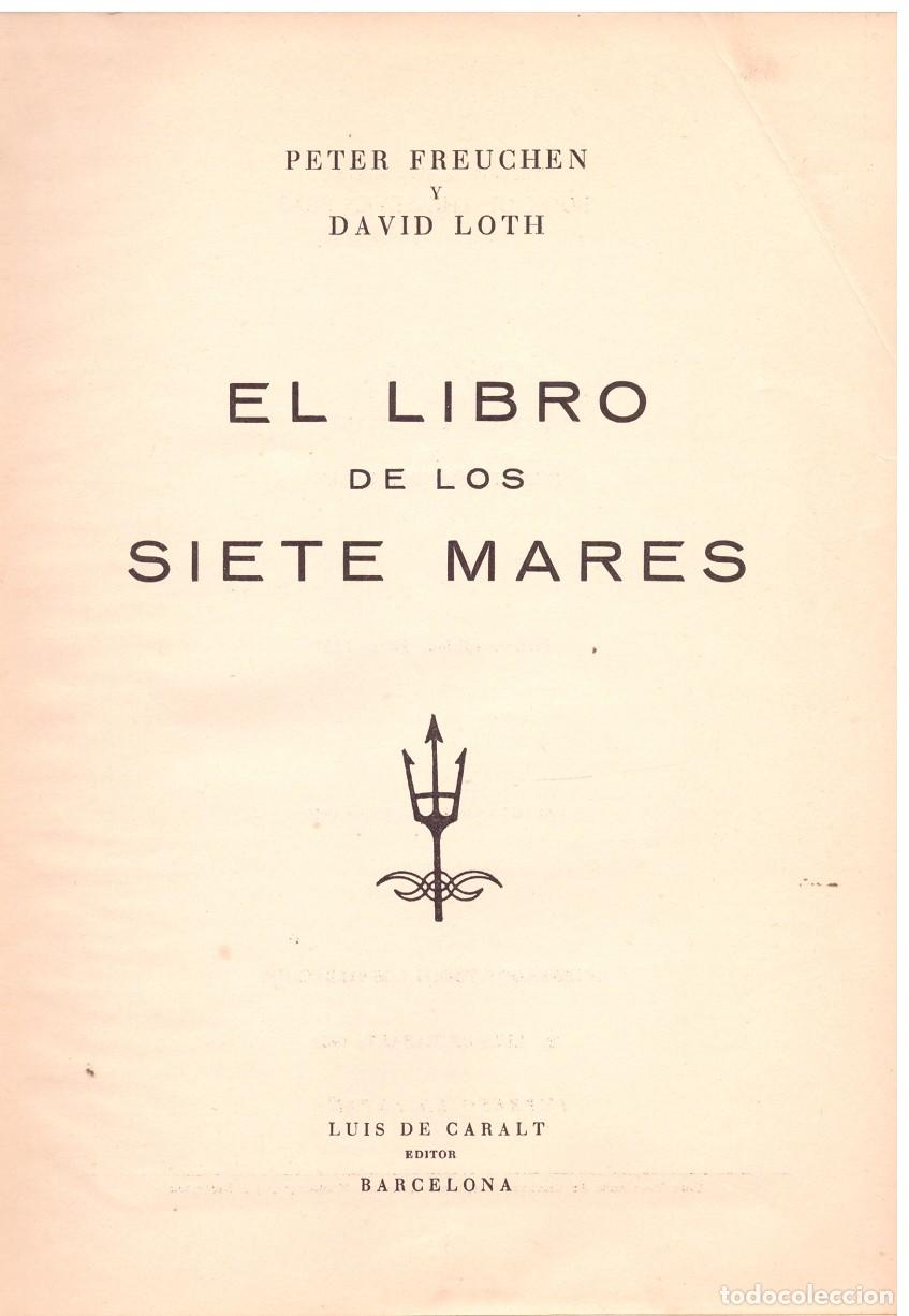 Libros de segunda mano: EL LIBRO DE LOS SIETE MARES - Foto 1