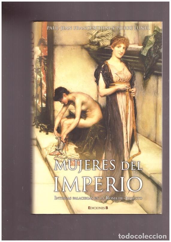 Libros de segunda mano: MUJERES DEL IMPERIO - Foto 1