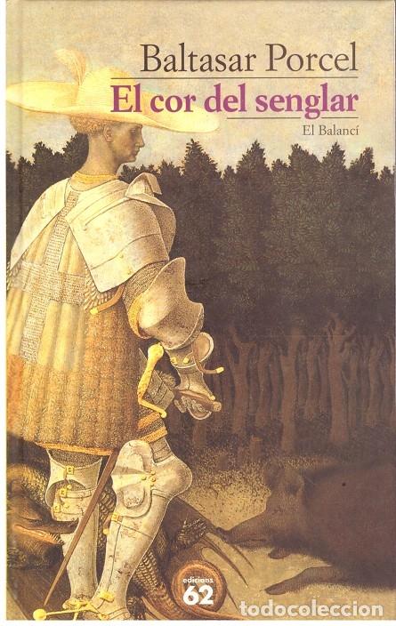 Libros de segunda mano: EL COR DEL SENGLAR - Foto 1