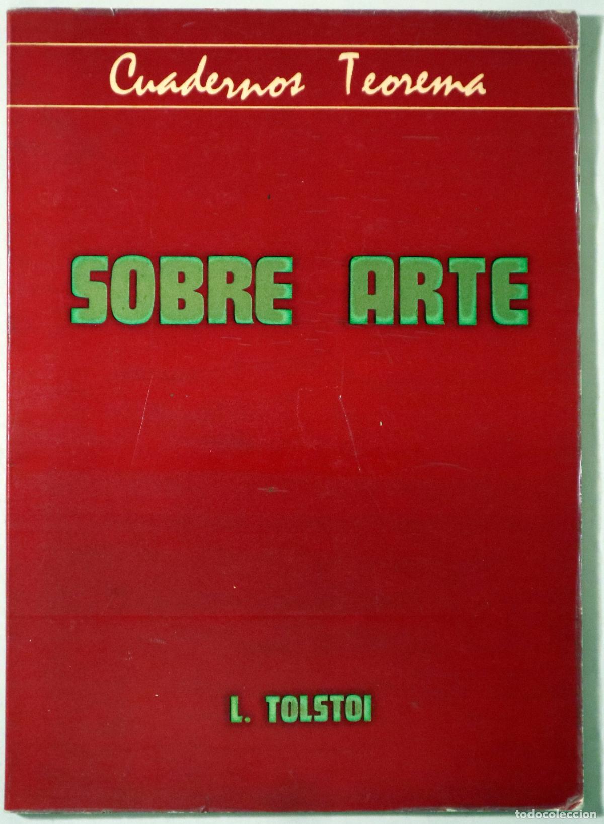 Libros de segunda mano: TOLSTOI, L. - SOBRE ARTE - Val&egrave;ncia 1978 - Foto 1