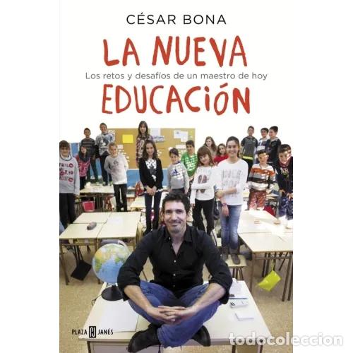 Libros de segunda mano: LA NUEVA EDUCACI&Oacute;N - BONA, C&Eacute;SAR - Sin Especificar - Foto 1