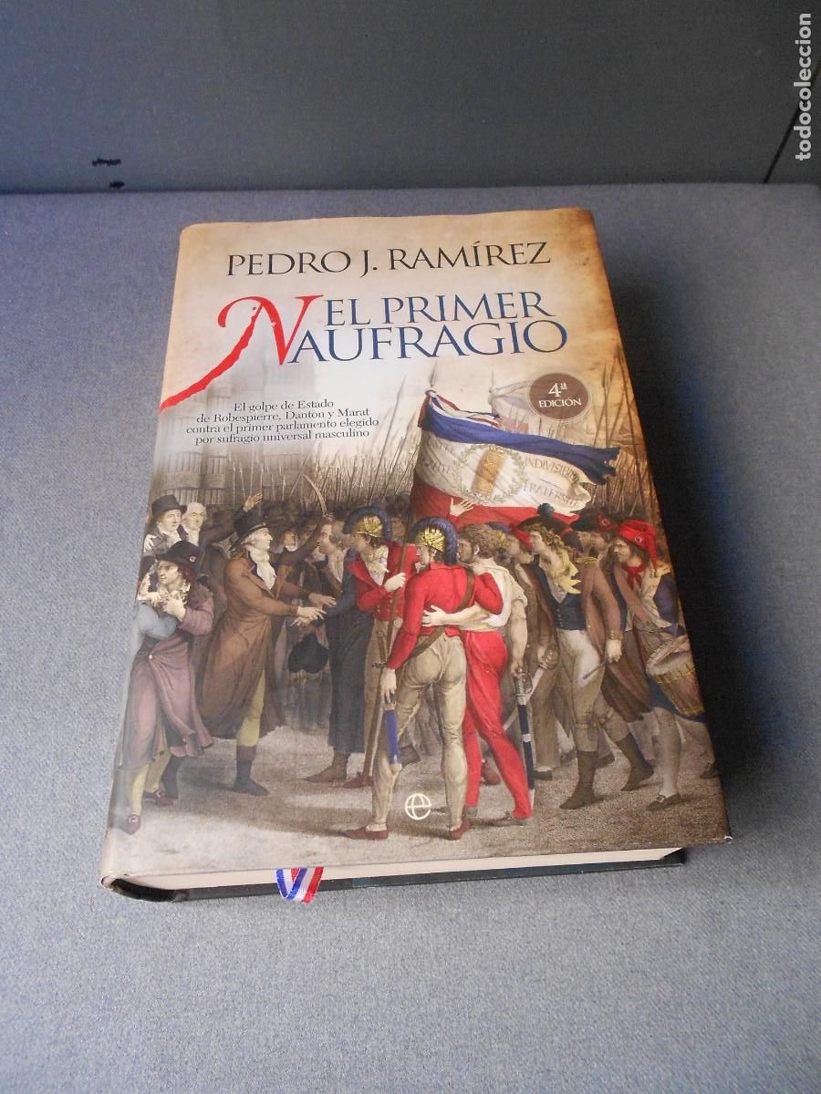 Libros de segunda mano: EL PRIMER NAUFRAGIO. PEDRO J. RAMIREZ. - Foto 1