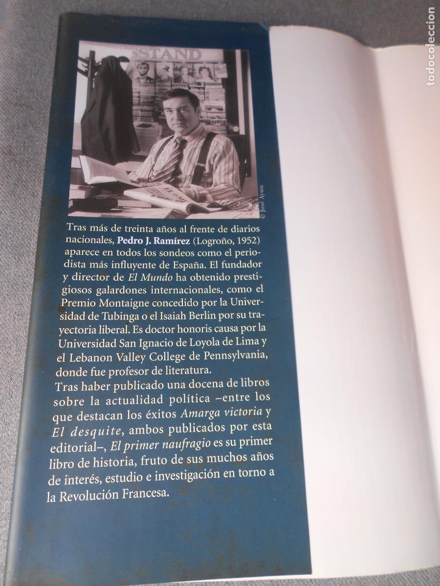 Libros de segunda mano: EL PRIMER NAUFRAGIO. PEDRO J. RAMIREZ. - Foto 3