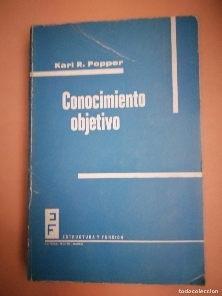 Libros de segunda mano: CONOCIMIENTO OBJETIVO (KARL R. PEPPER) - Foto 1