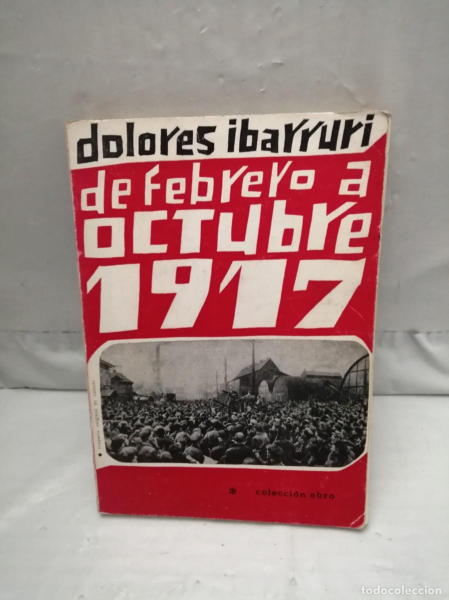 Libri di seconda mano: DE FEBRERO A OCTUBRE 1917: En el 50 aniversario de la Revoluci&oacute;n Socialista (Primera edici&oacute;n)