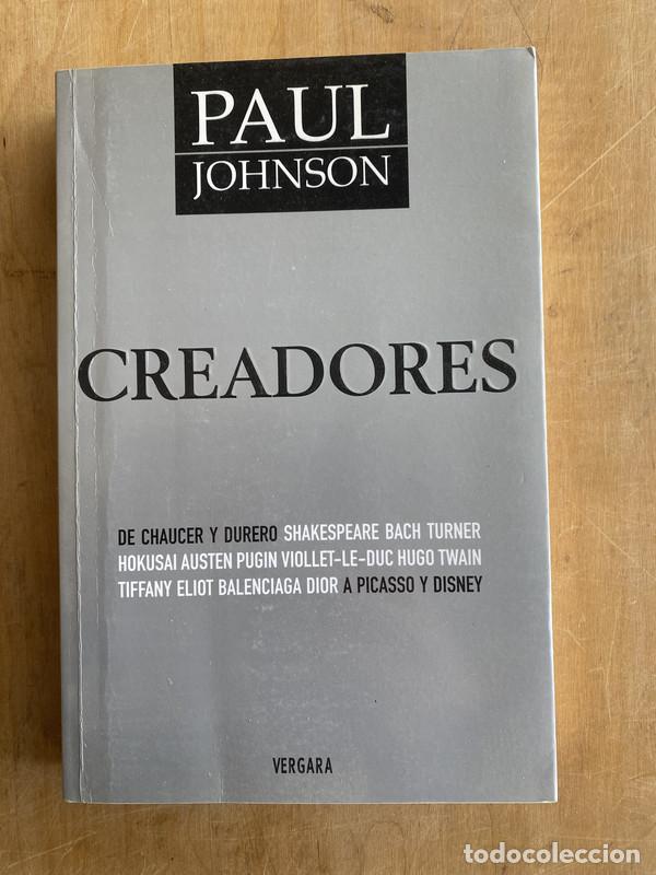 Libros de segunda mano: Creadores - Johnson, Paul - Foto 1