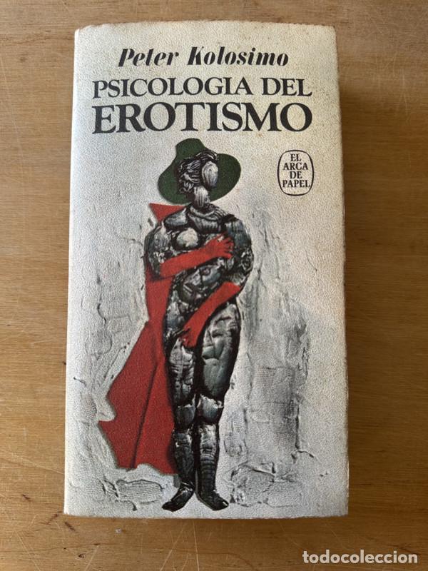 Libros de segunda mano: Psicologia del erotismo - Kolosimo, Peter - Foto 1