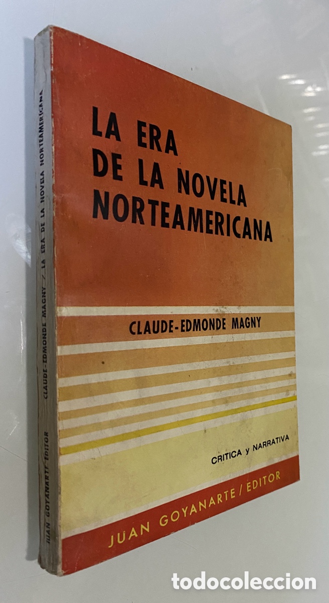 Livres d'occasion: La Era de la Novela Norteamericana - MAGNY, Claude-Edmonde