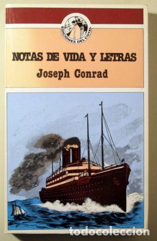 Libros de segunda mano: CONRAD, Joseph - NOTAS DE VIDA Y LETRAS - Barcelona 1981 - Foto 1