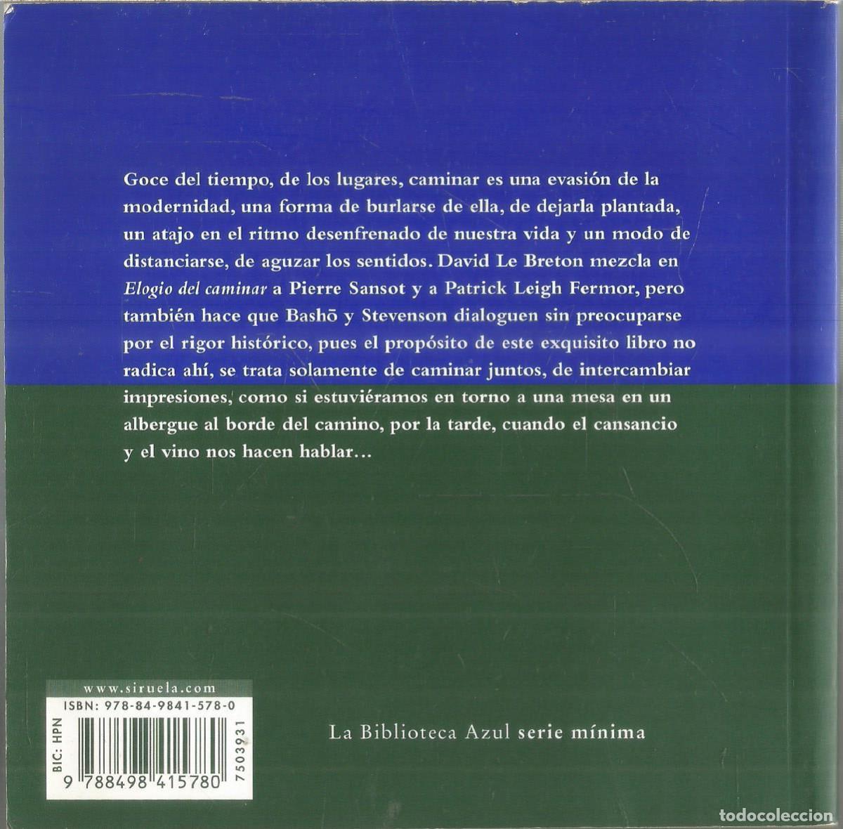 Libros de segunda mano: DAVID LE BRETON. ELOGIO DEL CAMINAR. SIRUELA. - Foto 2