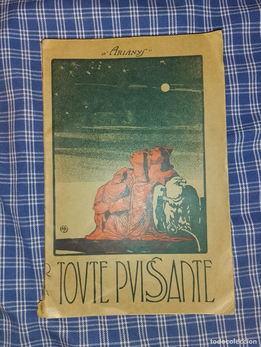 Libros de segunda mano: Tout Puissante, Curso de omnipotencia de los fen&oacute;menos provocados por la sortija OMNIPOTENTE - Arian
