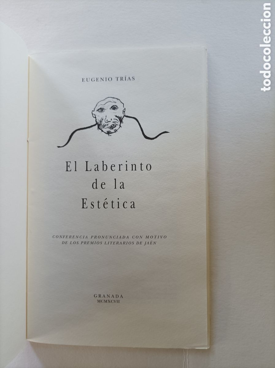 Second hand books: El laberinto de la est&eacute;tica / Eugenio Tr&iacute;as. Conferencia pronunciada premios literarios de Ja&eacute;n