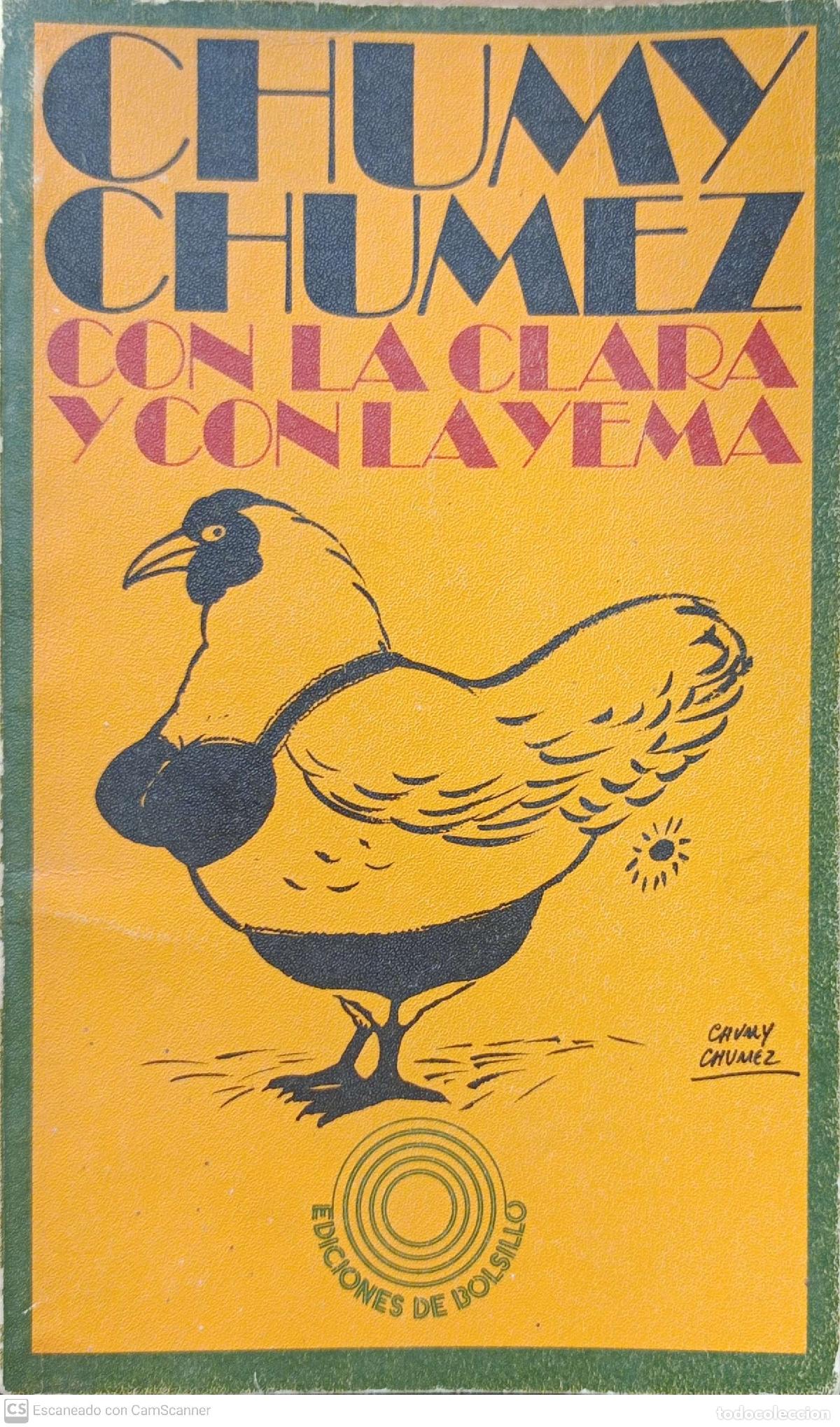 Libros de segunda mano: Con la clara y con la yema - Chumy Chumez - Foto 1