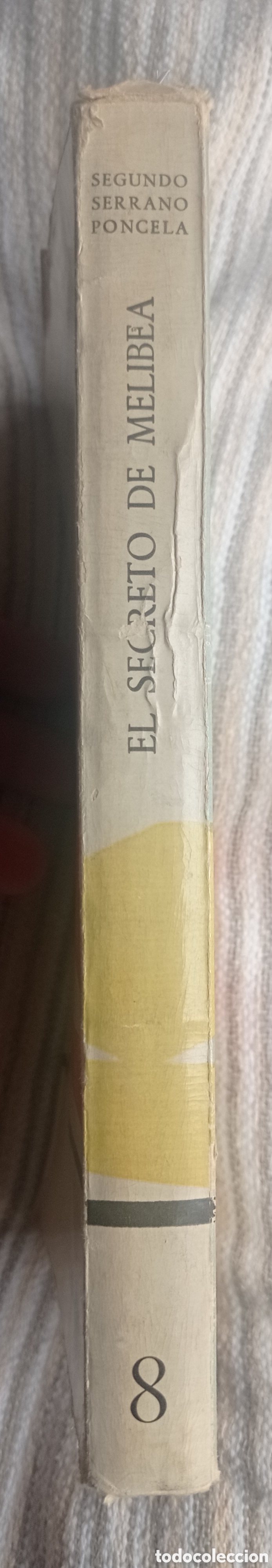 Libros de segunda mano: EL SECRETO DE MELIBEA. SEGUNDO SERRANO PONCELA. 1959. - Foto 7