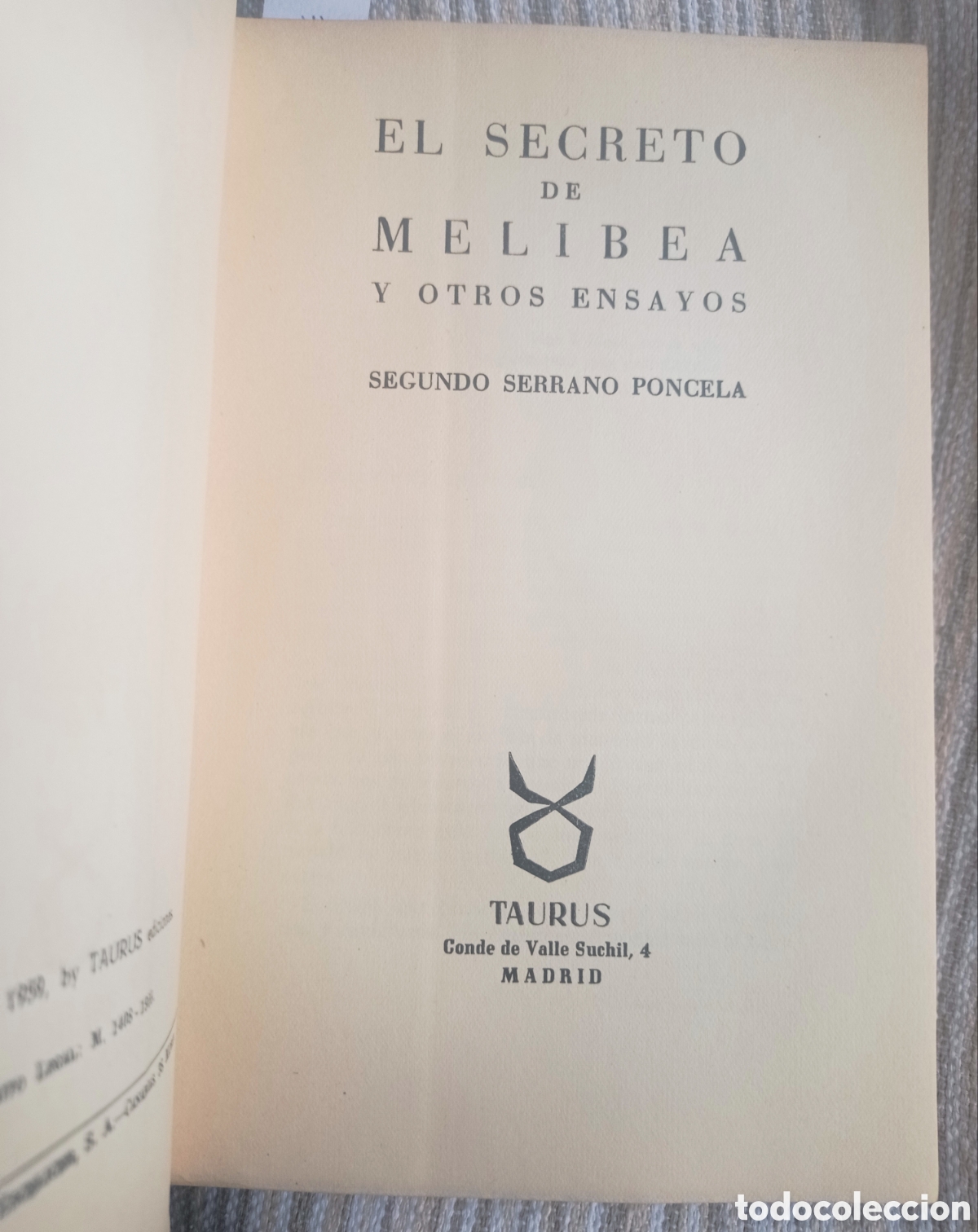 Libros de segunda mano: EL SECRETO DE MELIBEA. SEGUNDO SERRANO PONCELA. 1959. - Foto 1
