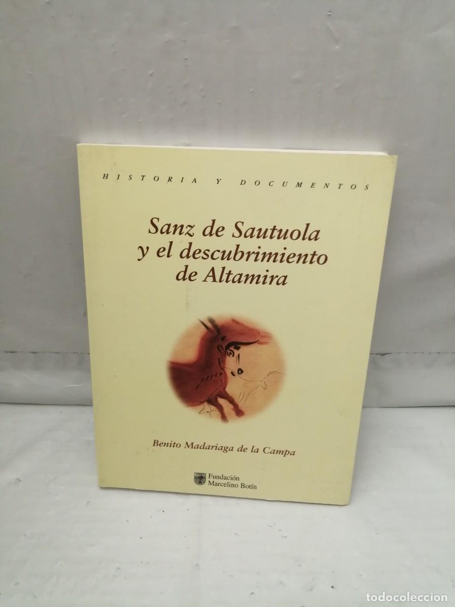 Libri di seconda mano: Sanz de Sautuola y el descubrimiento de Altamira