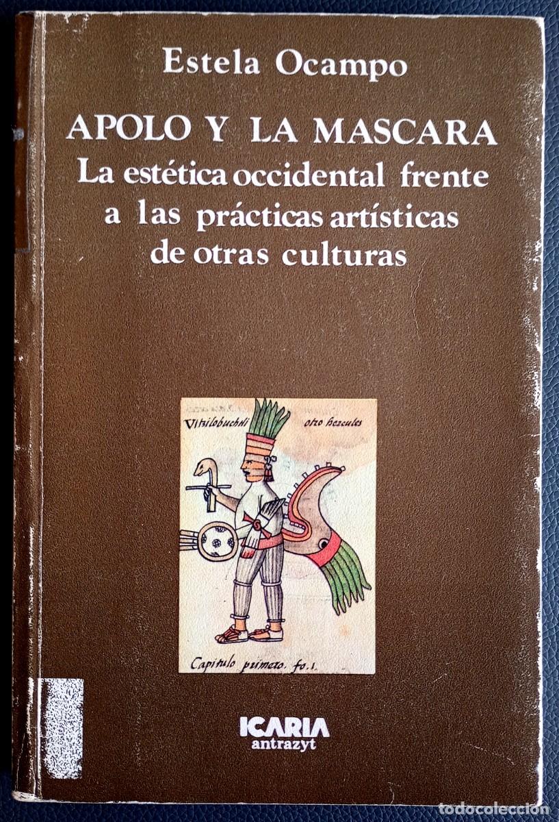 Libros de segunda mano: Estela Ocampo . Apolo y la m&aacute;scara - Foto 1