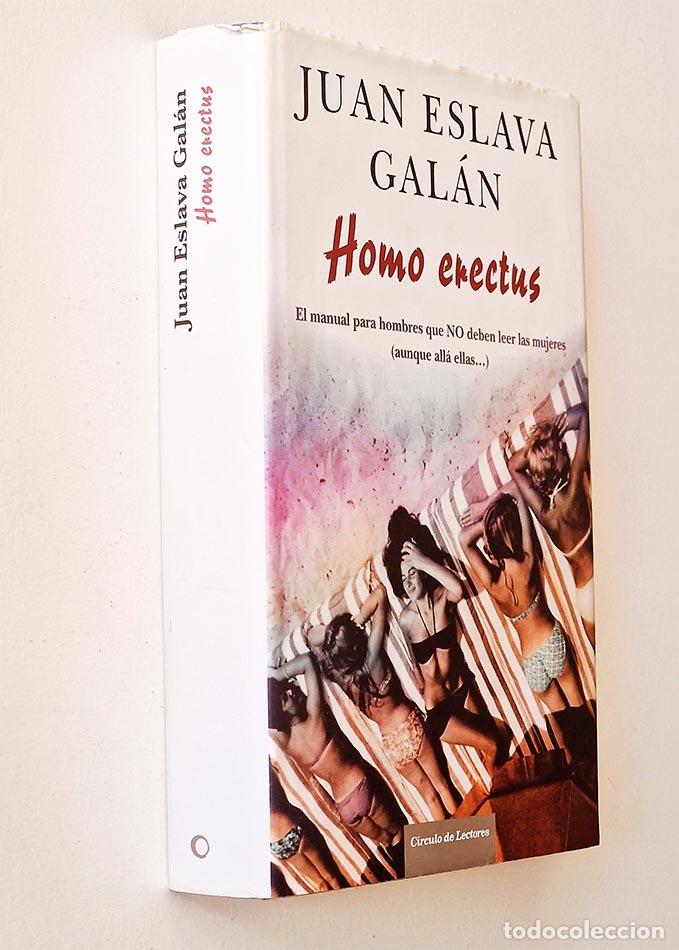 Libros de segunda mano: HOMO ERECTUS - ESLAVA GAL&Aacute;N, JUAN - Foto 1