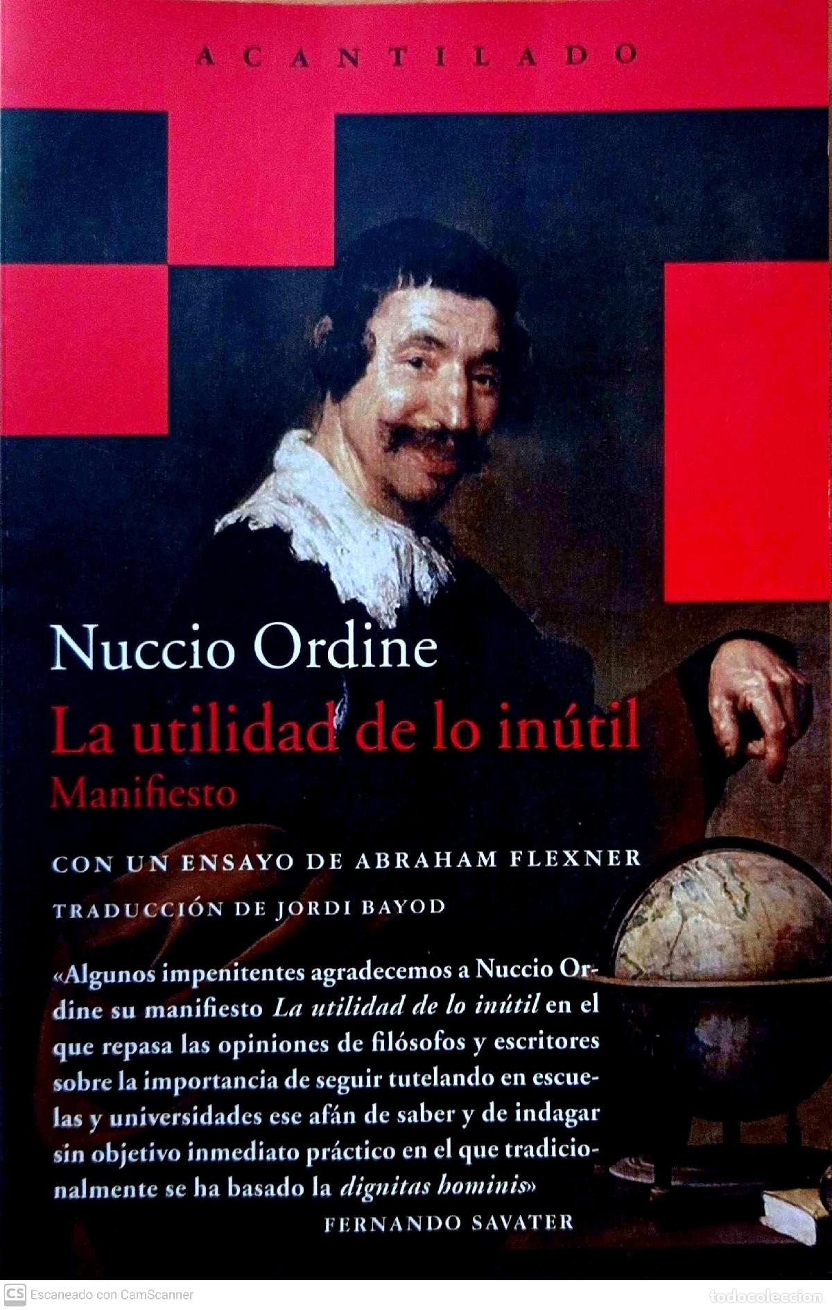 Libros de segunda mano: La utilidad de lo in&uacute;til - Nuccio ordine - Foto 1